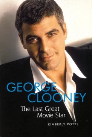 GEORGE CLOONEY LAST GREAT MOVIE STAR