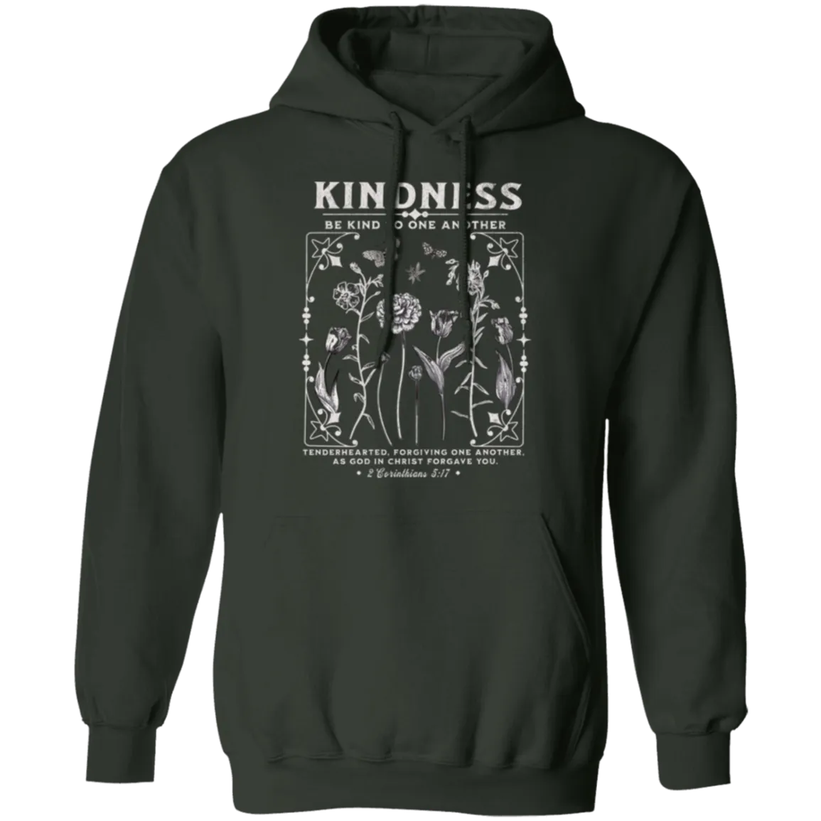 Kindness Hoodie - Christian Design - Be Kind to One Another - Gildan