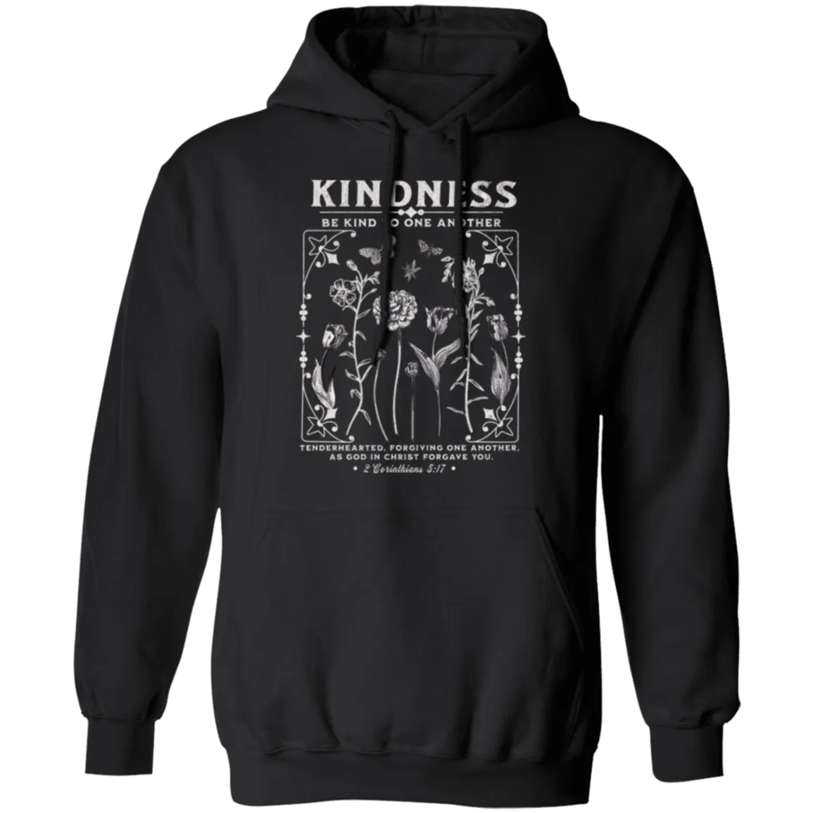 Kindness Hoodie - Christian Design - Be Kind to One Another - Gildan