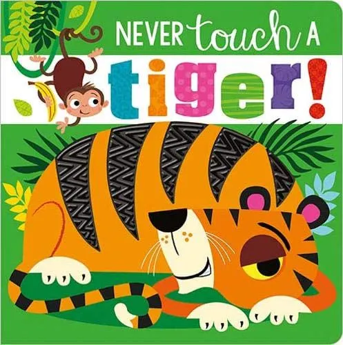 Never touch a Tiger