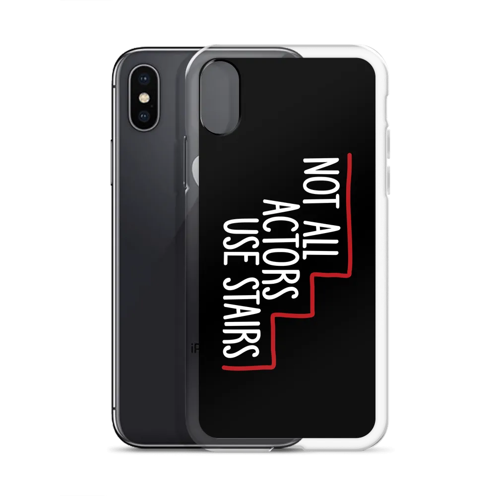 Not All Actors Use Stairs (Black iPhone Case)