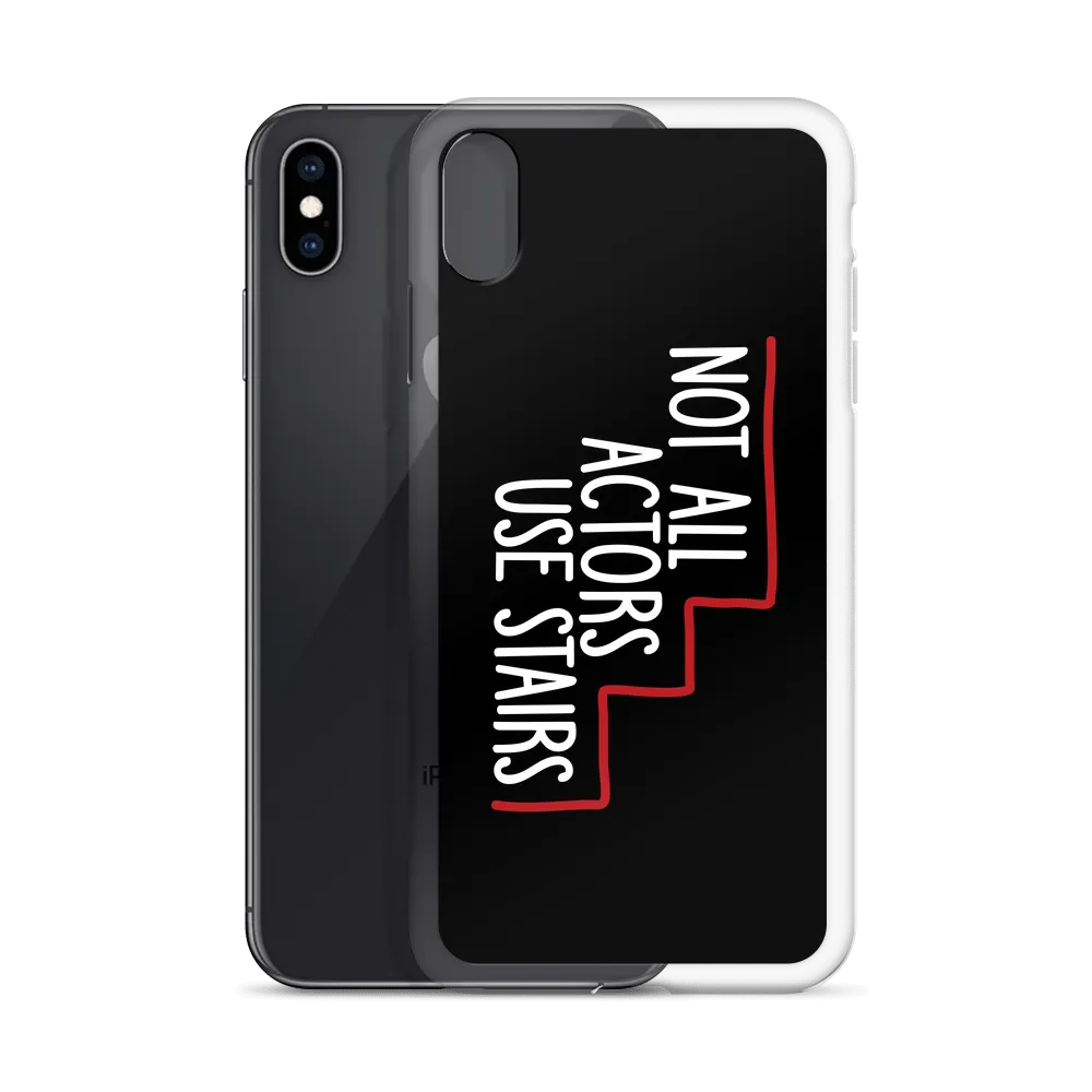 Not All Actors Use Stairs (Black iPhone Case)
