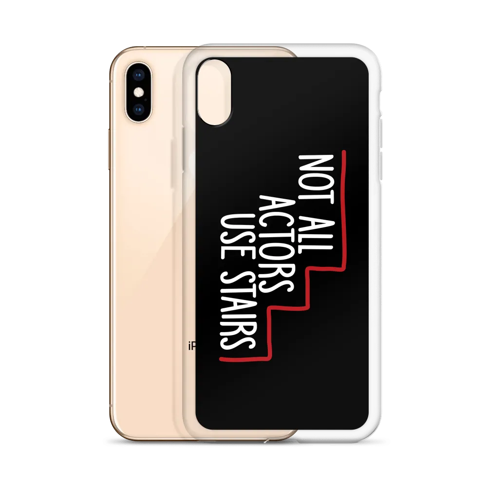 Not All Actors Use Stairs (Black iPhone Case)