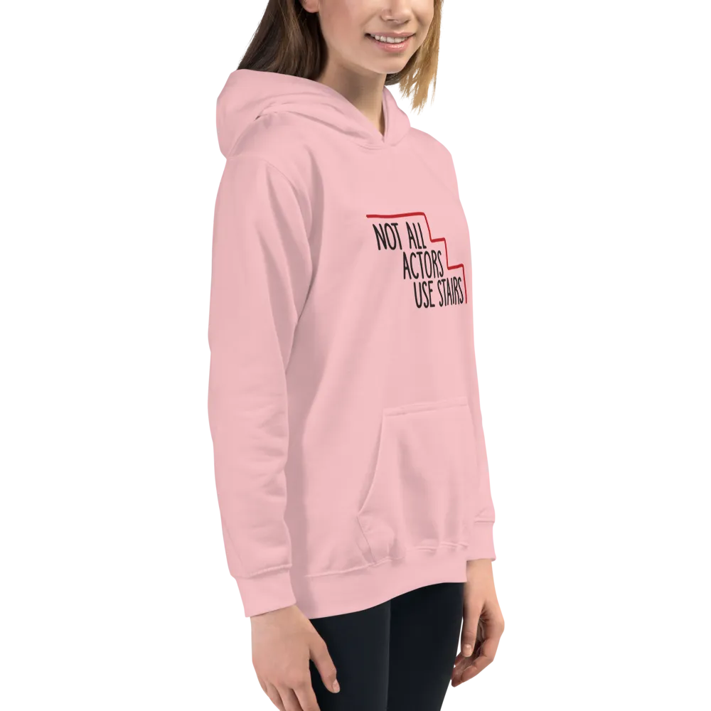 Not All Actors Use Stairs (Kid's Hoodie)