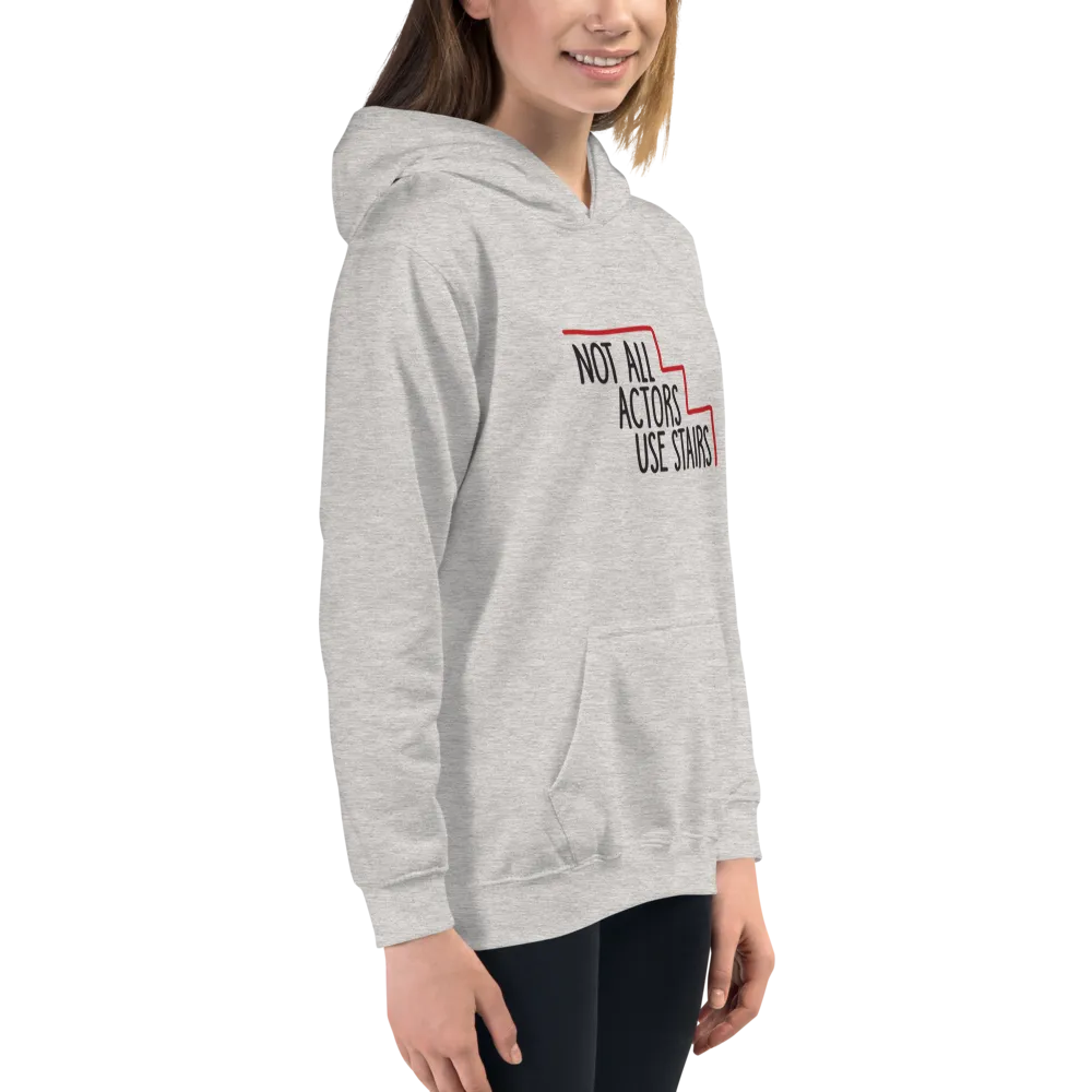 Not All Actors Use Stairs (Kid's Hoodie)