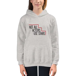 Not All Actors Use Stairs (Kid's Hoodie)