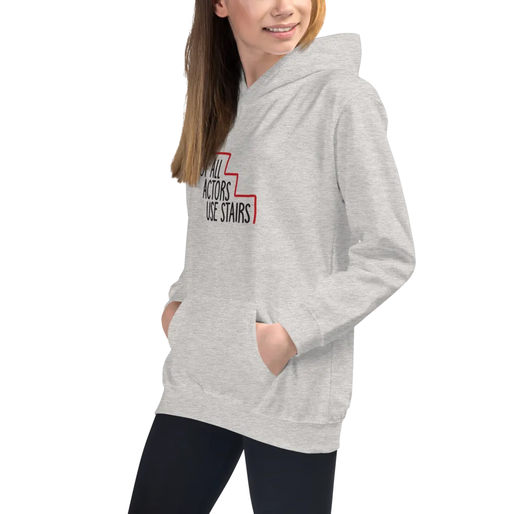 Not All Actors Use Stairs (Kid's Hoodie)