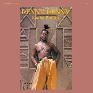 Penny Penny 'Shaka Bundu'